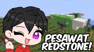 Aku bikin pesawat Redstone!