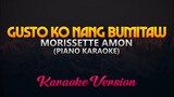 Gusto Ko Nang Bumitaw - Morissette Amon (Piano Karaoke) "The Broken Marriage Vow" OST