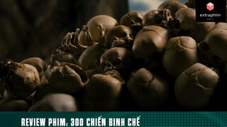 Tóm tắt phim: 300 chiến binh chế phần 1 #phimhaymoingay