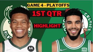 Milwaukee Bucks vs Boston Celtics game 4: 1st Qtr Highlights | May 9 | NBA 2022 Playoffs