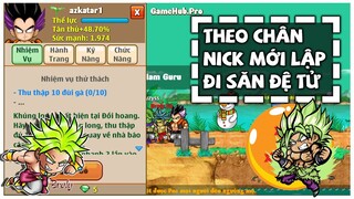 Ngọc Rồng Online - Theo Chân Nick Mới Lập Đi Săn Đệ Tử