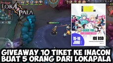 LOKAPALA NGADAIN GIVEAWAY 10 TIKET KE INACON BUAT 5 ORANG YANG BERUNTUNG 😱 | LOKAPALA INDONESIA