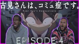 THIS B***H IS CRAZY! | Komi Can't Communicate Episode 4 Reaction