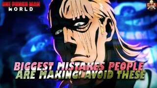 [One Punch Man World] - These mistakes will STUNT your progress! Avoid doing these!