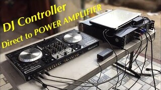 DJ Controller direct to Power Amplifier Numark NS6 and Tosunra P5000s