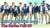 With Love The Series Episode 6 (Indosub)
