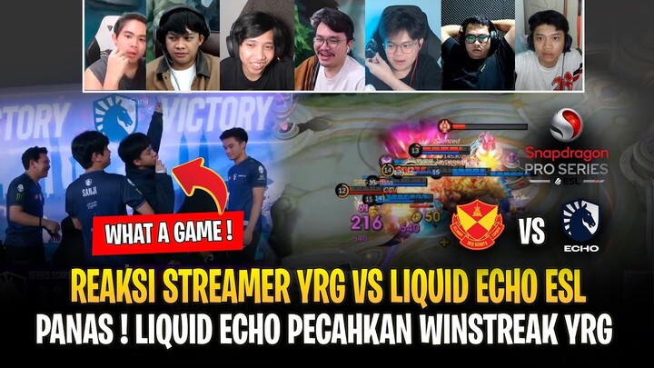 Panas 🔥 Liquid Echo Pecahkan Winstreak Yodoo Red Giants ! Reaksi Streamer Lihat Liquid Echo vs YRG