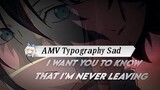 AMV Typography Sad
