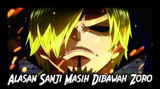 Fakta Kenapa Sanji Selalu Dibawah Zoro