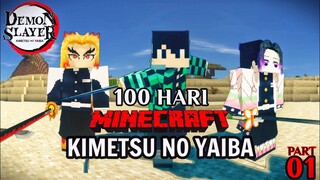 100 Hari Di Minecraft Tapi Demon Slayer (Part 1)