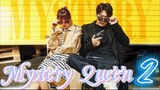 Mystery Queen S2 E2