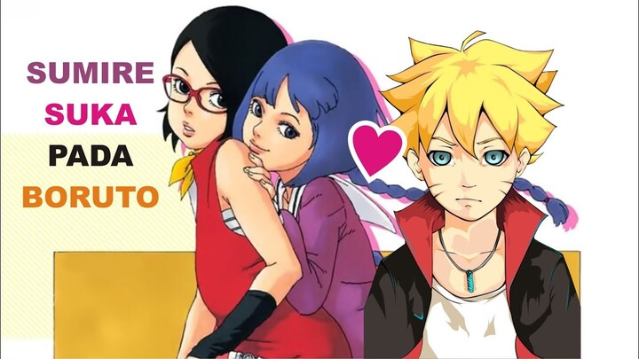 Sumire Ternyata Menyukai Boruto, Bagaimana dengan Sarada