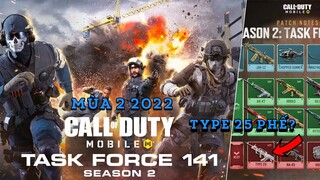 COD Mobile | ĐẬP TAN LỜI ĐỒN VỀ TYPE 25 MÙA 2 2022: UNG THƯ VẪN HOÀN UNG THƯ!