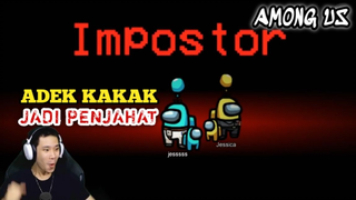 Seru Nih!! Kakak Sama Adek Sama-Sama Jadi Impostor!!!