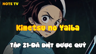 Kimetsu no Yaiba_Tập 21-Đã diệt được quỷ