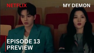 My Demon Kdrama | Episode 13 Preview