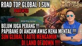 PART #56 DIKATAIN KENA MENTAL AUTO SUN NO 1 INDONESIA MENGAMUK DI LAND OF DAWN
