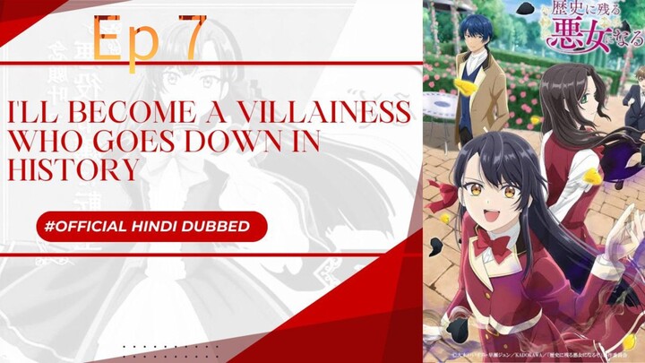 I will become a villainess season 1 episode 7 hindi