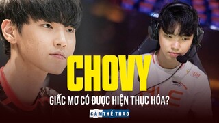 CHOVY GIA NHẬP GEN.G | GIẤC MƠ CÓ ĐƯỢC HIỆN THỰC HÓA?