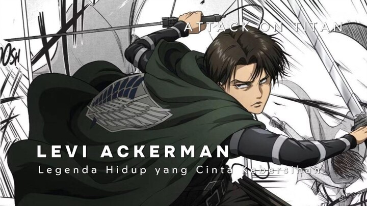 Kenalan sama Levi Ackerman | Attack on titan | Shingeki no Kyoujin
