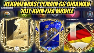 UPDATE REKOMENDASI PEMAIN GG PARAH UNTUK H2H DIBAWAH 10JT KOIN FIFA MOBILE INDONESIA - YUAHPLAY