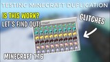 Testing Minecraft Duplication Glitches on Minecraft Bedrock 1.18