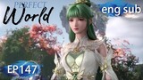 [Preview] Perfect World episode 147 engsub