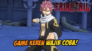 AKHIRNYA BISA COBAIN GAME FAIRY TAIL INI!!🔥🔥🔥 - FAIRY TAIL FIERCE FIGHTING