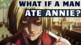 What if a Man Ate Annie? The FEMALE TITAN Explained (Attack on Titan Theory - No Manga Spoilers)