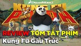 Review Tóm Tắt Phim: Kung Fu Panda || Kungfu Gấu Trúc 1 (2008)