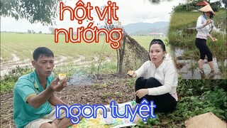 Tư cùng con gái lượm hột vịt nướng ăn quá vui