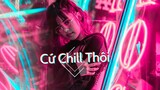 Vietsub/Engsub | Cứ Chill Thôi - DJ TuSo & LEA Remix (Tiktok Remix) #dadadala | Lyrics Video