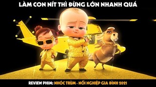 QUÁI VẬT REVIEW PHIM: NHÓC TRÙM NỐI NGHIỆP GIA ĐÌNH - The Boss Baby 2021 Tóm Tắt Phim