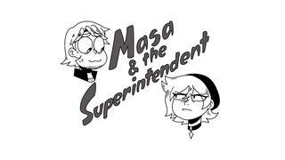 MASA AND THE SUPERINTENDENT // META RUNNER ANIMATIC