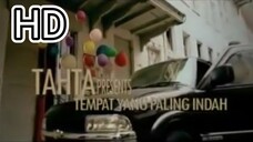 [HD] Tempat yang Paling Indah - Tahta