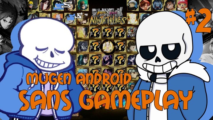 Gameplay Sans Undertale (Link game di Deskripsi)- MUGEN Android Indonesia