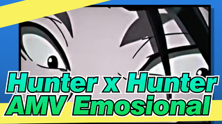 Hunter x Hunter 
AMV Emosional_2