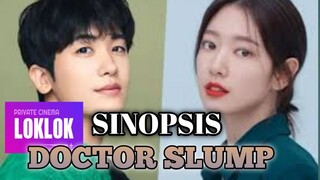 " New Drakor 🈴 Doctor Slump " Sinopsis 🉐