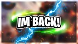 IM BACKKK! | ZUiXUA Official