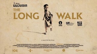 บ่มีวันจาก The Long Walk (2019)  หนังสปป.ลาว [พากย์ลาว]