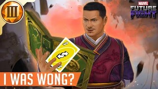 Wong played the UNO reverse card on me today... - Marvel Future Fight