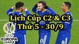 Lịch Thi Đấu Bóng Đá Hôm Nay 30/9 - Cúp C2 & C3 Châu Âu - UEFA Europa League & Conference League