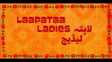 Laapataa Ladies 2024