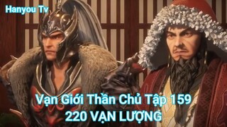 Vạn Giới Thần Chủ Tập 159-220 VẠN LƯỢNG