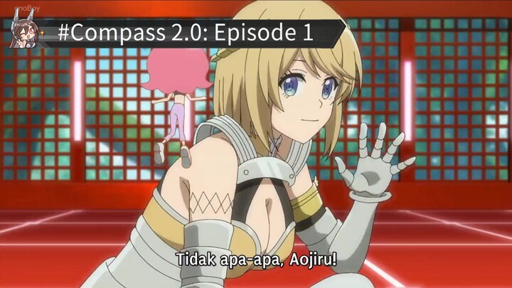 #Compass 2.0: Sentou Setsuri Kaiseki System Episode 1 Subtitle Indonesia