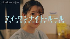 [TagalogSub] My One Night Rule Eps.07