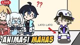 CARA MAIN LATO-LATO TANPA LATO-LATO - Kumpulan Animasi MAHA5【LIVE REACTION】