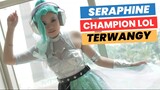 Cosplayer Champion Seraphine Joget didepanmu - League of Legends Cosplay Music Video