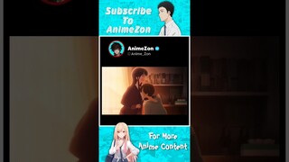 Anime Romantic Moments 🥰 - #shorts #anime #viral #animeromance #susanime