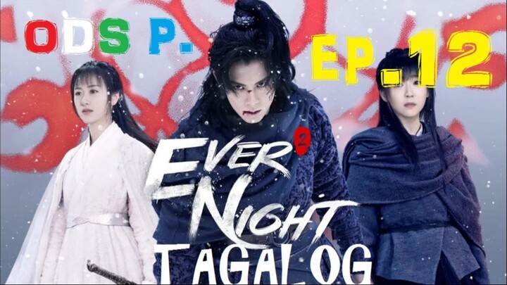 Ever Night 2 Episode 12 Tagalog